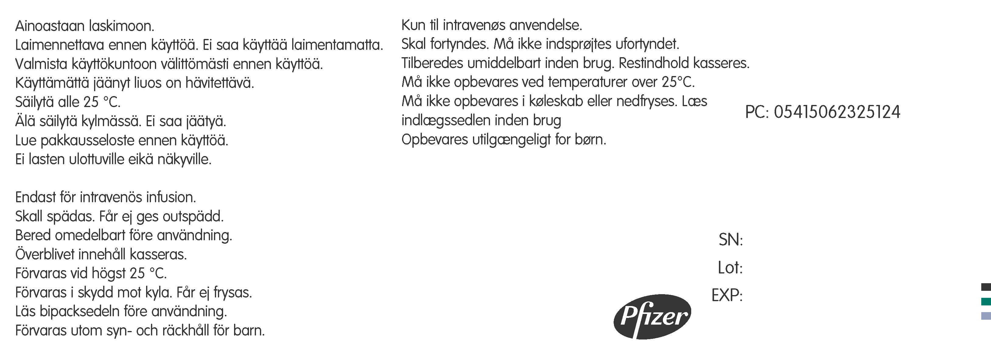 ACICLOVIR PFIZER 25 mg/ml infuusiokonsentraatti, liuosta varten 5 x 10 ml